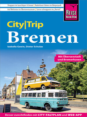 cover image of Reise Know-How CityTrip Bremen mit Überseestadt und Bremerhaven